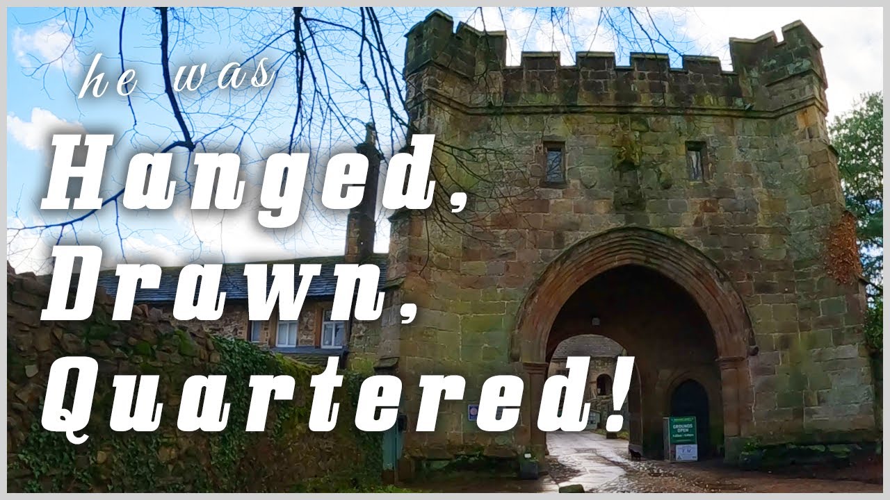 Hanged, Drawn and Quartered! What happened to John Paslew in 1537 Whalley