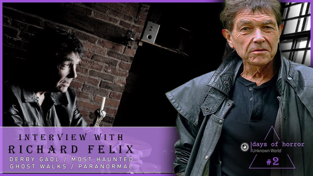 UNCUT Interview with RICHARD FELIX | Talking ghosts, a ‘real life’ scare and Most Haunted!