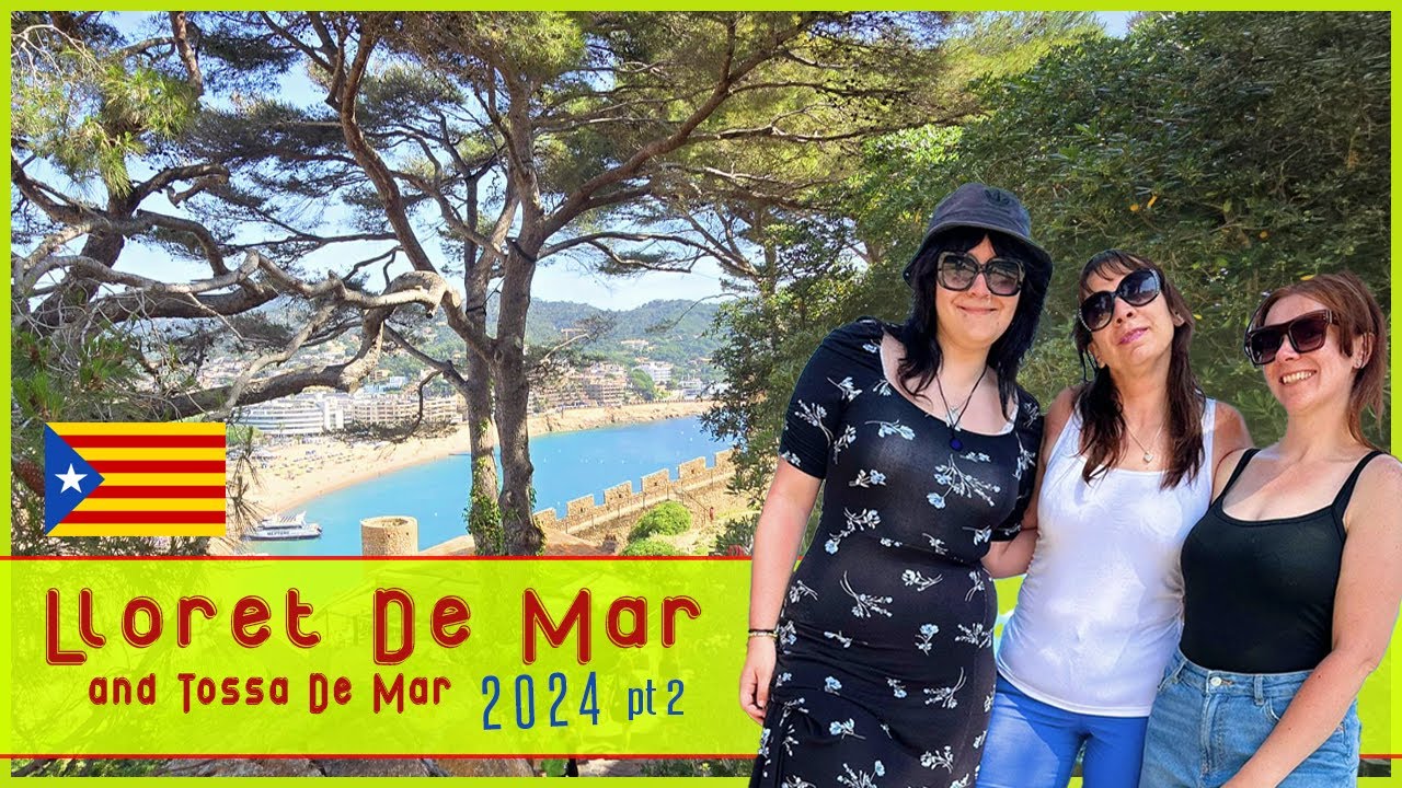 LLORET De MAR 2024 // TOSSA De MAR // Costa Brava // May Holiday (part two)