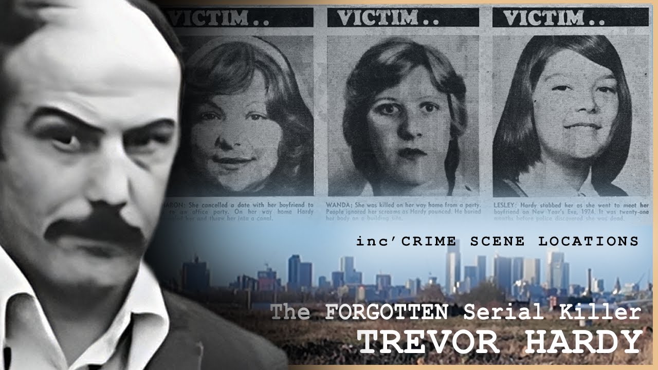 The FORGOTTEN Serial Killer : Trevor Hardy REAL Crime Scene Locations