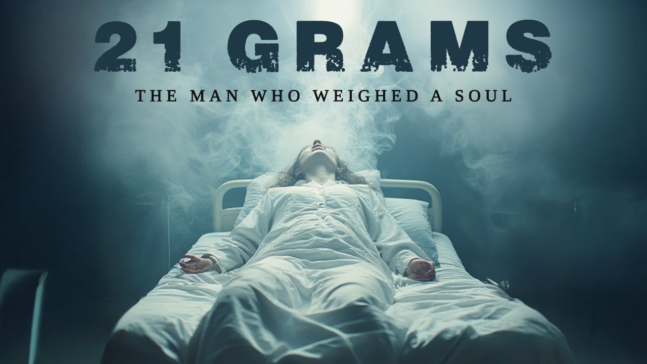 21 GRAMS – The Man Who WEIGHED a Soul